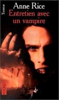 Entretien avec un vampire | Rice, Anne | Book