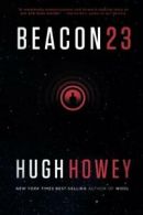 Beacon 23.by Howey New 9780544839632 Fast Free Shipping<|