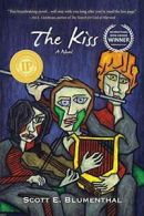 The Kiss.by Blumenthal, E. New 9780998361703 Fast Free Shipping.#
