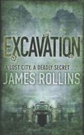 Excavation by James Rollins (Paperback)