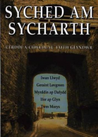 Syched am Sycharth - Cerddi a Chwedlau Taith Glyndwr, Morys, Twm,Lovgreen, Gerai