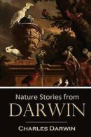 Darwin, Charles : Nature Stories from Darwin