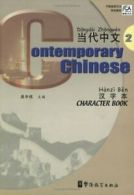 Contemporary Chinese: Character Book No.2 By Wu Zhongwei