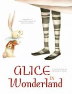 Classic fairy tales: Alice in Wonderland by Francesca Rossi (Hardback)