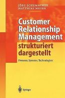 Customer Relationship Management strukturiert darge... | Book