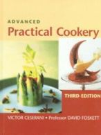 Advanced practical cookery by Victor Ceserani (Hardback)