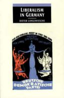Liberalism in Germany by Dieter N. Langewiesche (Paperback / softback)