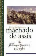 The Posthumous Memoirs of Bras Cubas (Library of Latin America) By Joaquim Mari