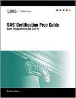 SAS Institute : SAS Certification Prep Guide: Base Progr