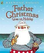 Father Christmas Goes on Holiday (Picture Puffins) | R... | Book