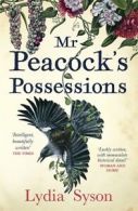 Mr Peacock's possessions by Lydia Syson (Paperback)