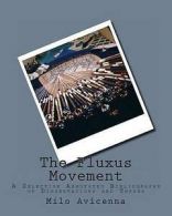 Avicenna, Milo : The Fluxus Movement: A Selective Annotat
