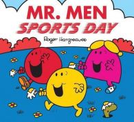 Mr. Men: Sports Day (Mr. Men & Little Miss Celebrations), Hargreaves, Roger, Goo