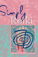 Simply reiki by Philip Jones (Paperback)