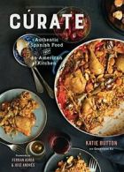 CAorate: Authentic Spanish Food from an American Kitchen.by Button New<|