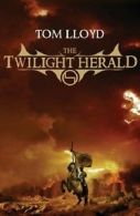 The Twilight Herald (Gollancz S.F.): Book Two of the Twilight R .9780575077294