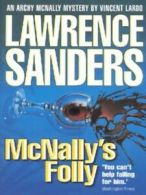 An Archy McNally mystery: McNally's folly by Lawrence Sanders (Paperback)