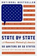State by state: a panoramic portrait of America by Matt Weiland (Paperback)