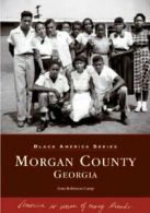 Morgan County Georgia (Black America). Camp 9780738517476 Fast Free Shipping<|