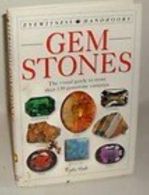 Dorling Kindersley Handbooks : Gemstones, Hall , Cathy, ISBN 978