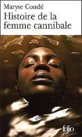 Histoire de la femme cannibale | Conde, Maryse | Book
