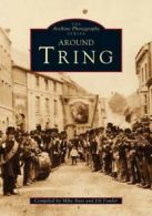 Archive Photographs: Tring by Michael Bass (Paperback)