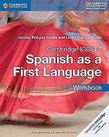 Cambridge IGCSE® Spanish as a First Language Workbook (C... | Book