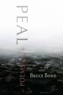 Peal.by Bond, Bruce New 9780981968704 Fast Free Shipping<|