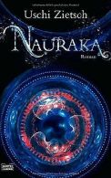 Nauraka: Volk der Tiefe | Zietsch, Uschi | Book