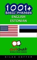 1001+ Basic Phrases English - Estonian By Gilad Soffer