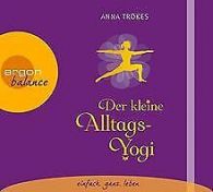 Der kleine Alltags-Yogi | Trökes, Anna | Book