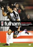 Fulham Vs Juventus - Making History 18/03/10 DVD (2010) Fulham FC cert E