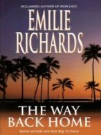 The way back home by Emilie Richards (Paperback)
