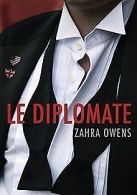 Le diplomate | Owens Zahra | Book