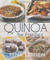 Quinoa for Families By Rena Patten