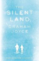 The Silent Land, Joyce, Graham, ISBN 0575083875