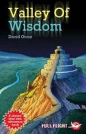 Full flight: Valley of wisdom by David Orme Seb Camagajevac (Paperback)