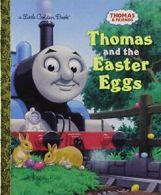 Thomas and the Easter Eggs (Little Golden Books: Thomas & Friends) By Golden Bo