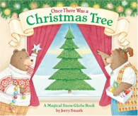 Once There Was a Christmas Tree, Smath, Jerry, ISBN 9780439