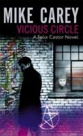 A Felix Castor novel: Vicious circle by Mike Carey (Paperback)