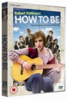 How to Be DVD (2009) Robert Pattinson, Irving (DIR) cert 15