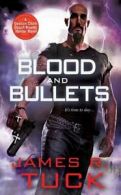 Deacon Chalk Occult Bounty Hunter: Blood and bullets by James R Tuck (Paperback