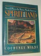 Spirit of the Land By Courtney Milne. 9780670849857