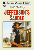 Jefferson's Saddle, DuRey, Will, ISBN 1444832727