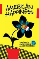 American Happiness.by Trimble New 9781588383273 Fast Free Shipping<|