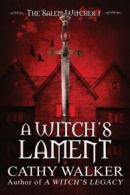 A Witch's LamentThe Salem Witches by Cathy Walker Walker Cathy Walker