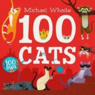 100 cats by Michael Whaite (Paperback)