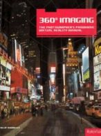 360 [reproduction of degree] imaging: the photographer's panoramic virtual