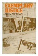 Exemplary Justice By Allen Andrews