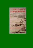 Eternal Moments: Confucian & Taoist Wisdom: Philosophical Insights, from